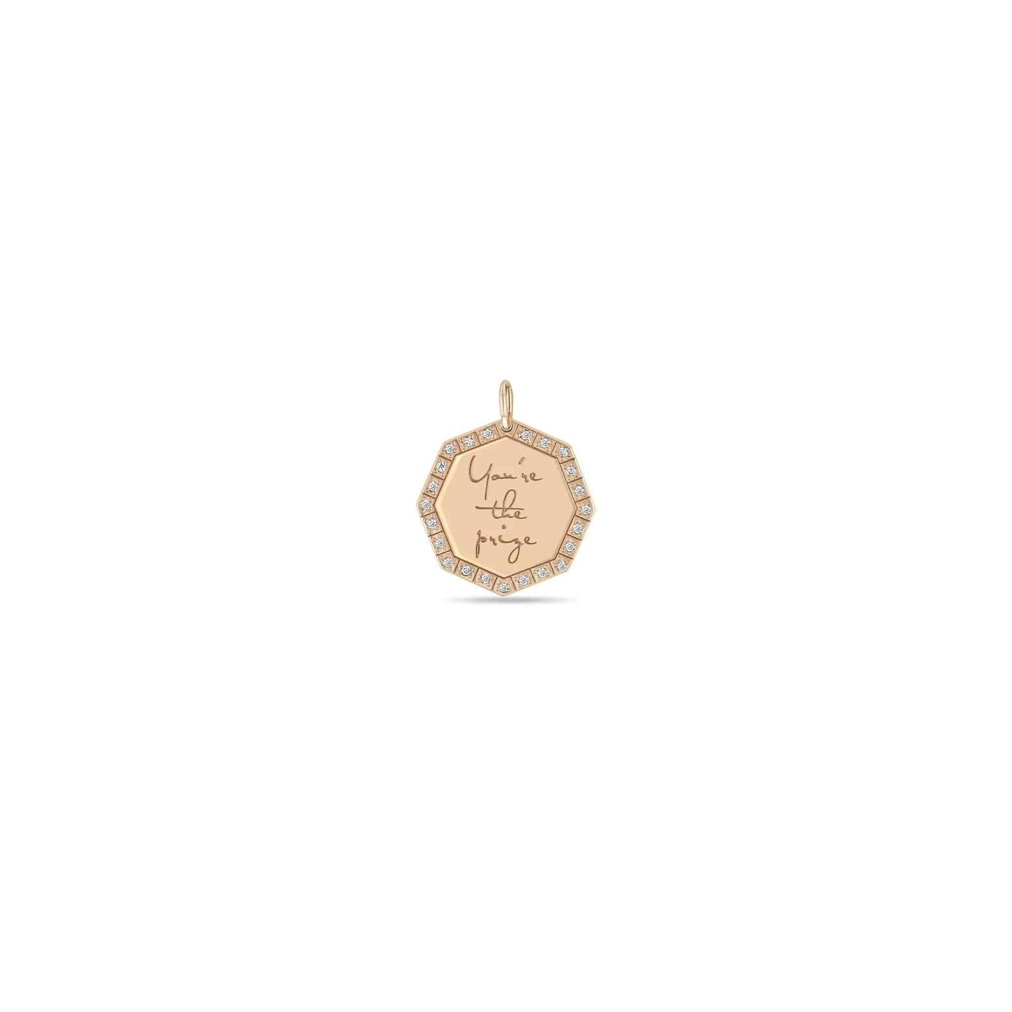 14k Single Small You're the prize Octagon Mantra Charm Pendant