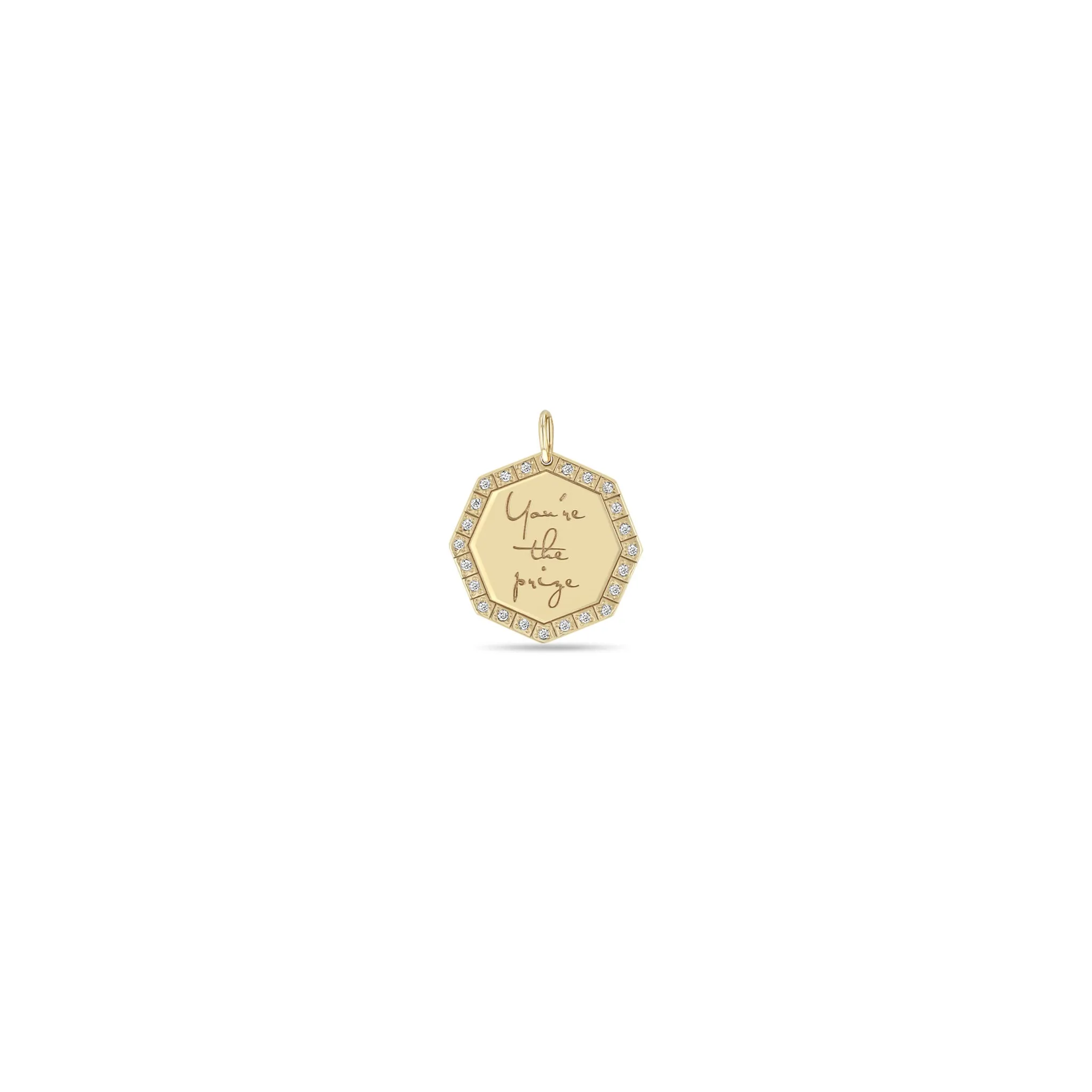 14k Single Small You're the prize Octagon Mantra Charm Pendant