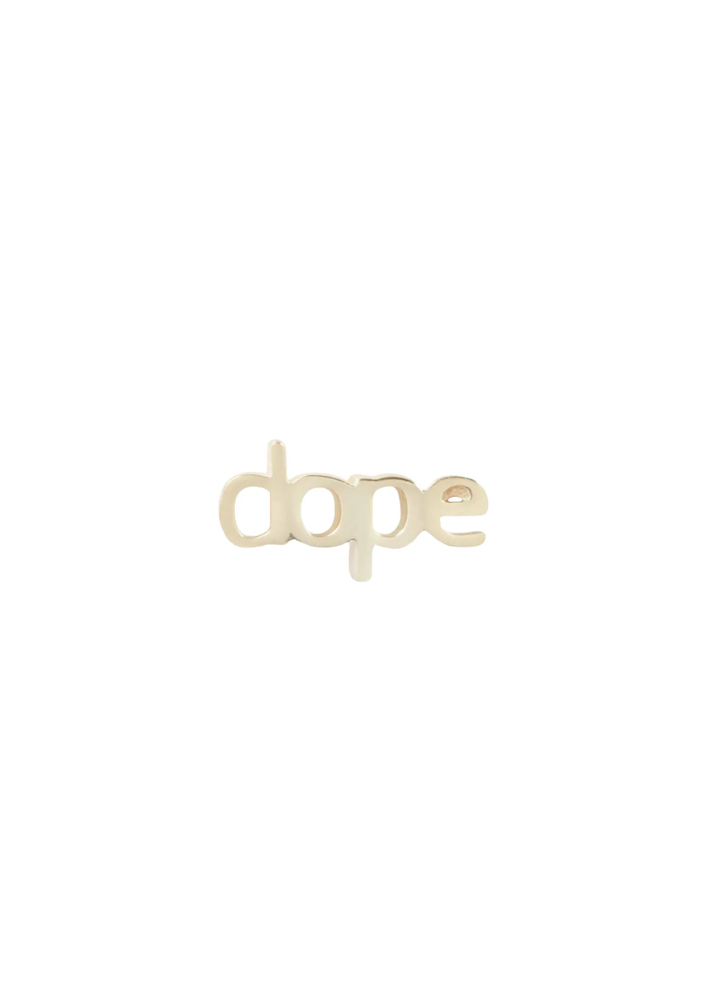 Dope Stud: Gold Single