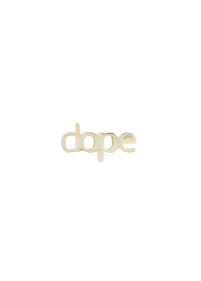 Dope Stud: Gold Single