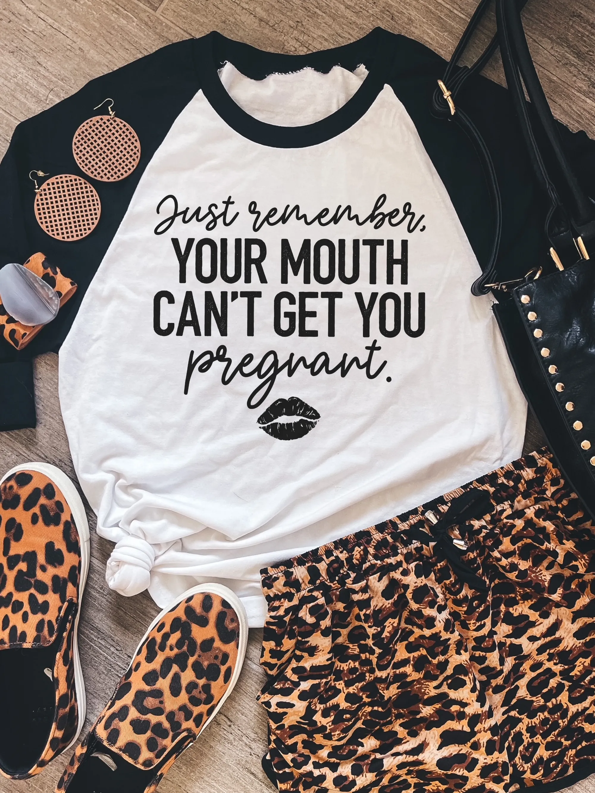 Just Remember, Your Mouth Can't Get You Pregnant