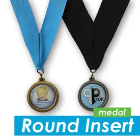 Round Insert Medal